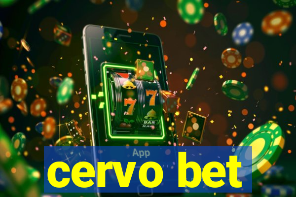 cervo bet